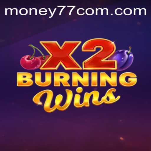 Exploring the Symbolic Universe of BurningWinsX2: A Glimpse into Modern Gaming