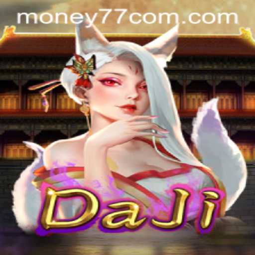 Discovering DaJi: Unveiling the Exciting World of MONEY77