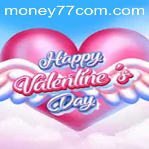 Discovering HappyValentinesDay: The Exciting New Game with MONEY77 Challenge