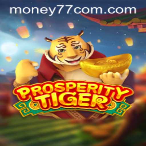 The Exciting World of ProsperityTiger: A Game of Strategy and Fortune